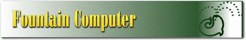 Fountain Computer Products Home Page